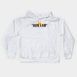 Here I Am Kids Hoodie